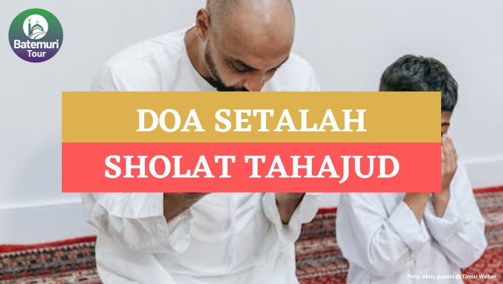 Jangan Lupakan!!! Membaca Doa Setelah Sholat Tahajud: Arab, Latin, dan Artinya